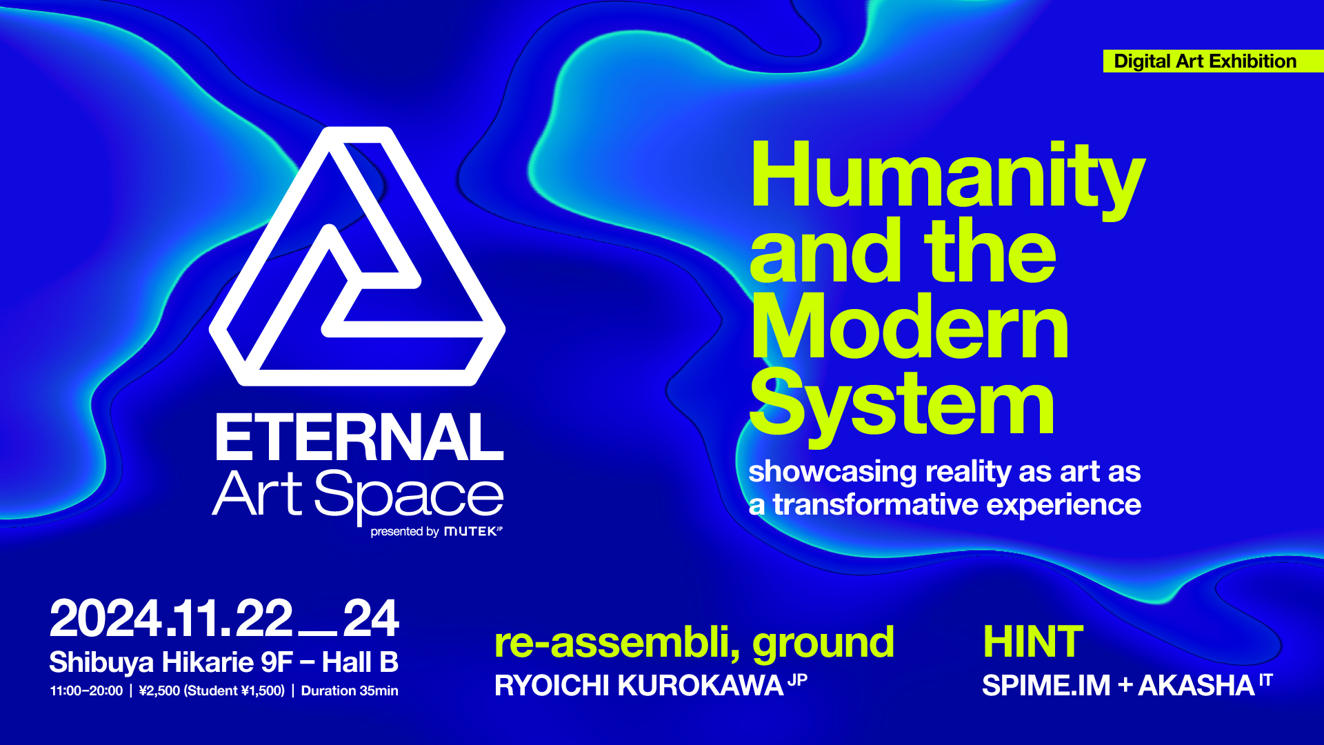 ETERNAL Art Space Exhibition - Presented by MUTEK.JP | MUTEK Tokyo